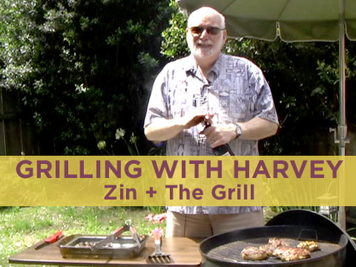 Zin + The Grill with Harvey Steiman