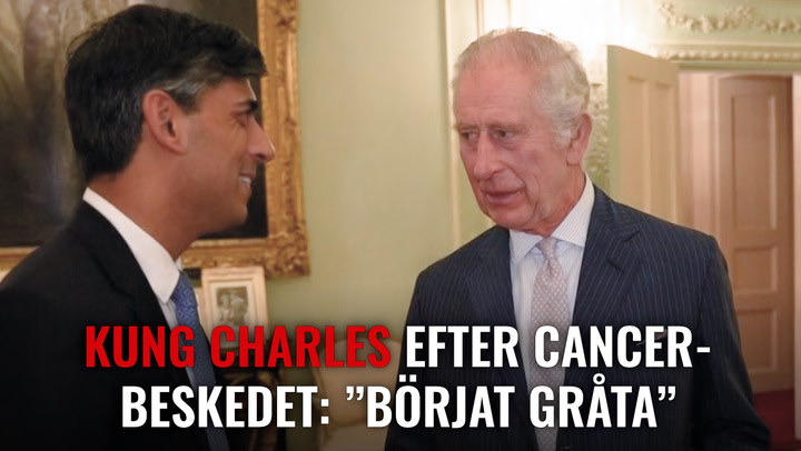 Kung Charles efter cancerbeskedet: ”Börjat gråta”