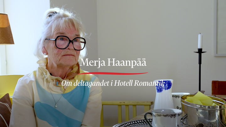 Merja Haanpää om deltagandet i Hotell Romantik