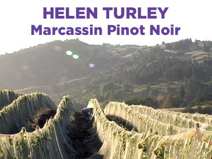 Marcassin Pinot Noir: In the Vineyard with Helen Turley
