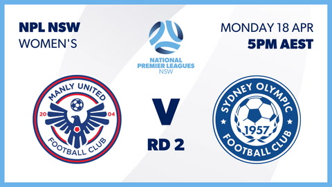 18 April - NPL NSW Womens - Round 2 - Manly United FC v Sydney Olympic FC