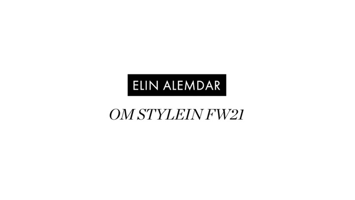 Elin Alemdar om Stylein FW21