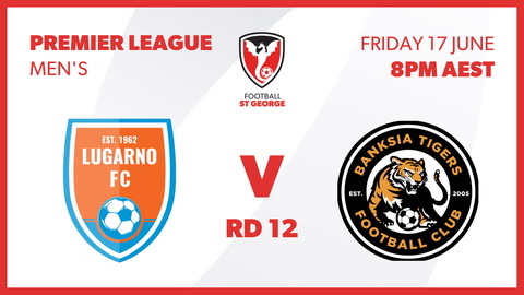 Lugarno FC v Banksia Tigers FC - NPL ST George Mens