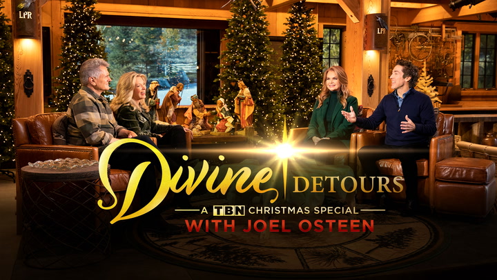 Divine Detours: TBN Christmas Special with Joel Osteen