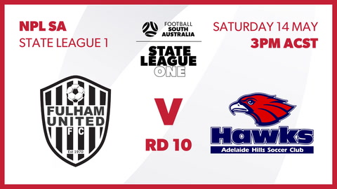 Fulham United FC - SA NPL 2 v Adelaide Hills Hawks SC - SA NPL 2