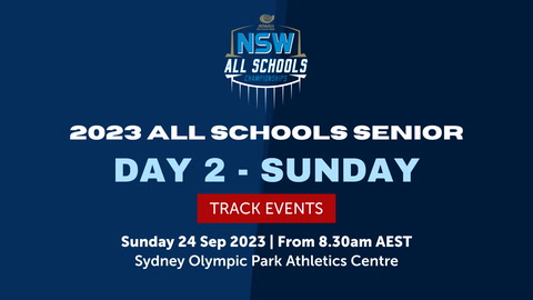 24 September - NSW All Schools Championships