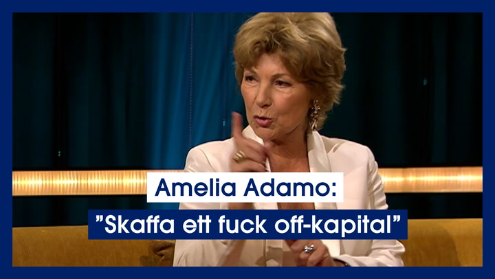 Amelia Adamo: ”Skaffa ett fuck off-kapital”