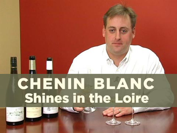 Chenin Blanc Shines in the Loire