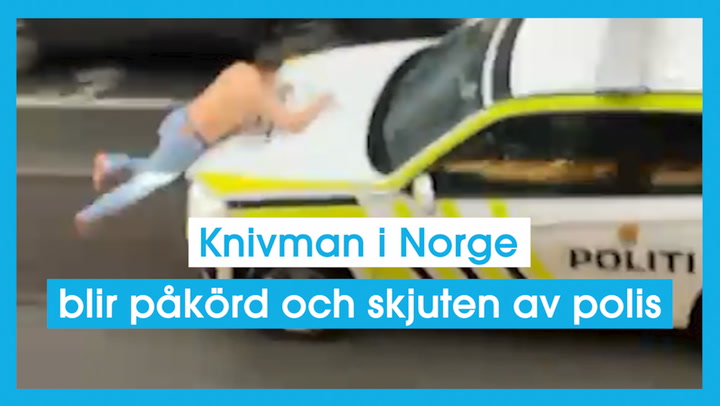 Knivman i Norge blir påkörd och skjuten av polis