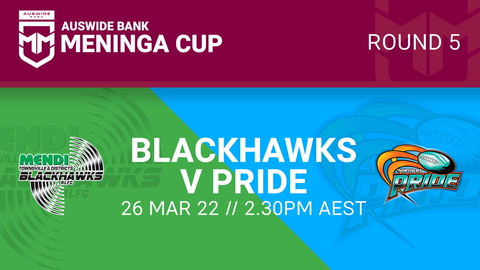 26 March - Mal Meninga Cup Round 5 - Townsville Blackhawks v Northern Pride