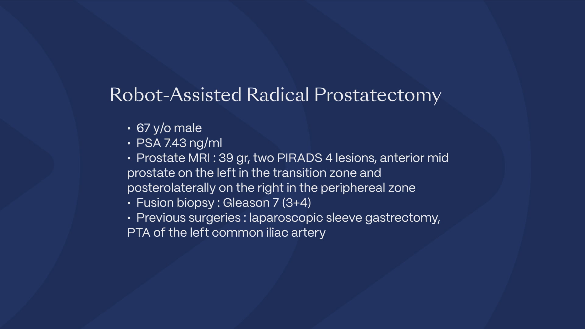 Transabdominal Robot-Assisted Radical Prostatectomy