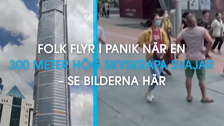 Folk flyr i panik när en 300 meter hög skyskrapa svajar – se bilderna här