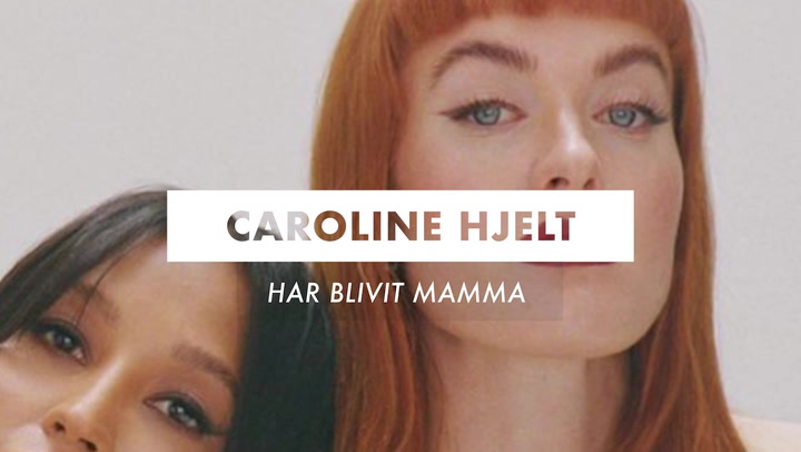 Caroline Hjelt har blivit mamma