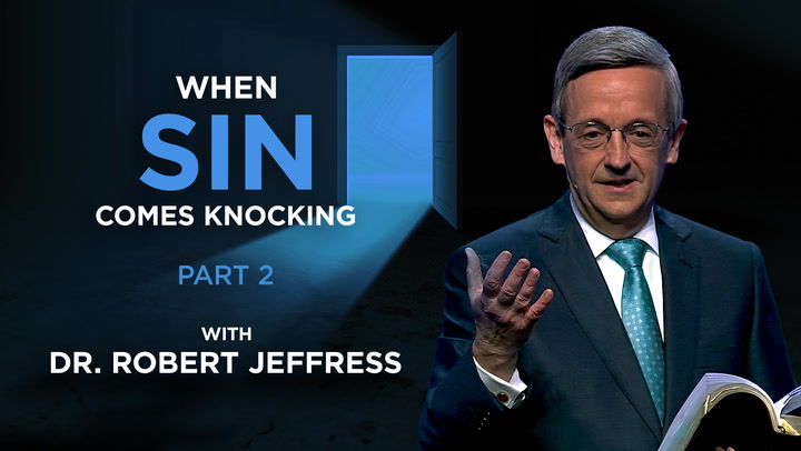 When Sin Comes Knocking (Part 2)