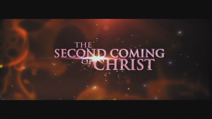The Second Coming Of Christ Trailer