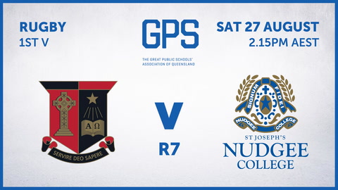 27 August - GPS QLD Rugby - R7 - GT v NC