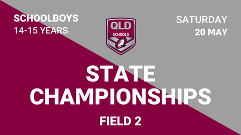 20 May - Day 1- QLD Schoolboys State Champs - Field 2