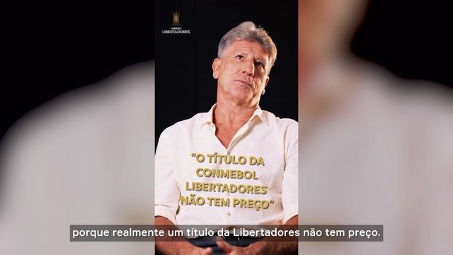 Renato Gaúcho reflete sobre carreira única na CONMEBOL Libertadores