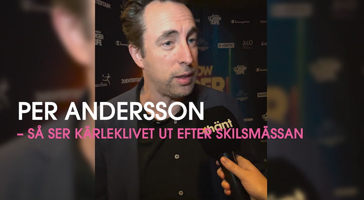Per Anderssons dejtingliv: ”Då blir det Tinder för mig”