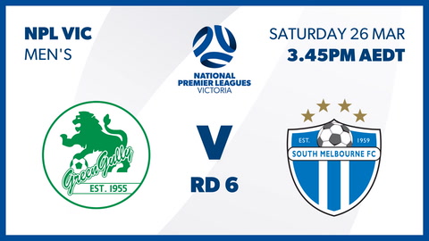 26 March - NPL VIC - Green Gully SC v South Melbourne FC