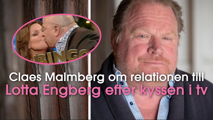 Claes Malmberg om relationen till Lotta Engberg efter kyssen i tv