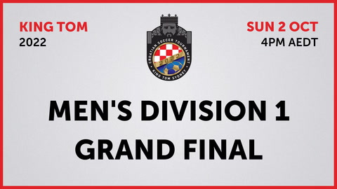 2 October - King Tom Sydney - Men's Division 1 Grand Final