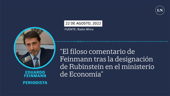 El filoso comentario de Feinmann tras la designación de Rubinstein en el ministerio de Economía