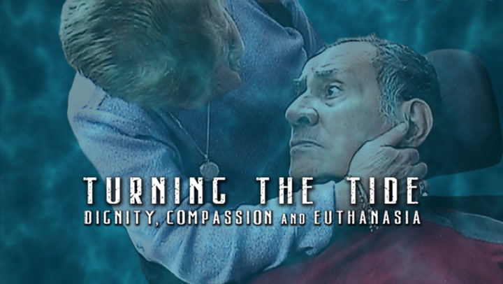 Turning the Tide: Dignity, Compassion, and Euthanasia
