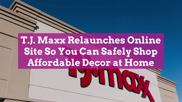 TJ Maxx Online Shop Is Limiting Orders As Stores Reopen