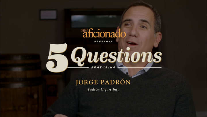 Five Questions: Jorge Padrón, Padrón Cigars