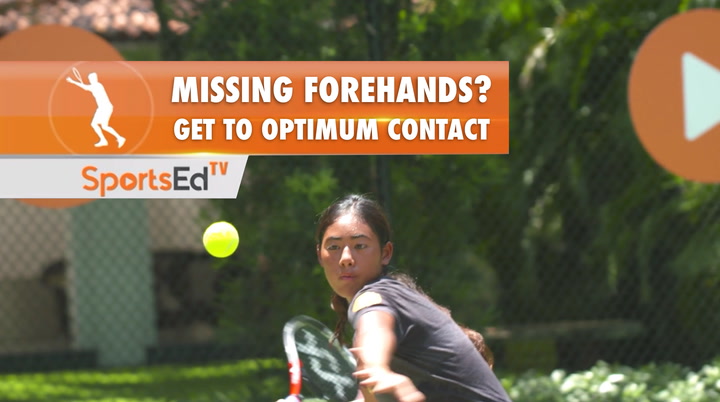 Forehand Overview Series Part 4 - Getting to Contact on the Forehand