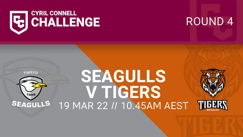 19 March - Cryril Connell Challenge Round 4 - Seaguls v Tigers