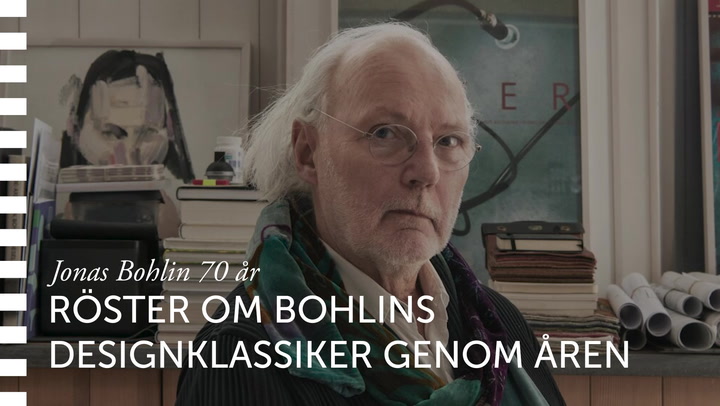 Jonas Bohlin 70 år - Röster om Bohlins designklassiker genom åren