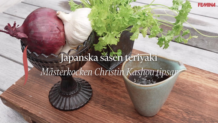 Japanska såsen teriyaki - mästerkocken Christin Kashou ger sitt recept