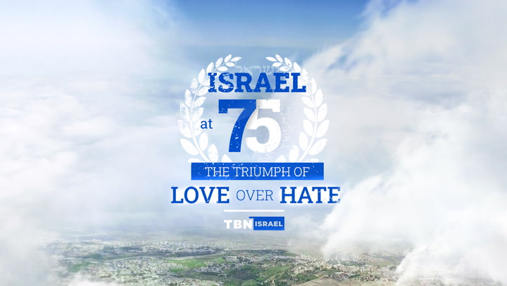 Israel at 75: The Triumph of Love Over Hate
