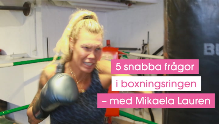 5 snabba frågor i boxningsringen med Mikaela Lauren