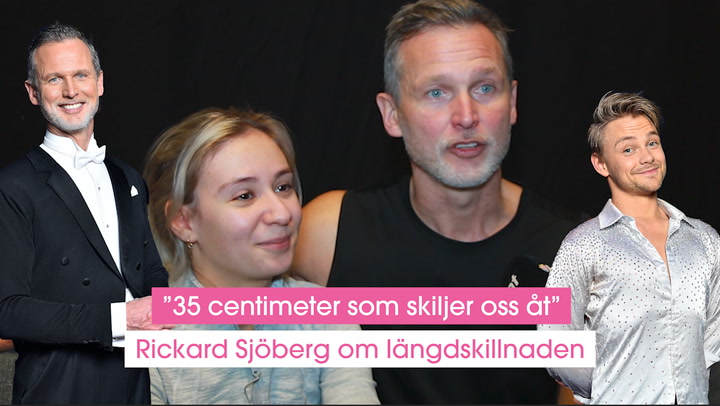 Rickard Sjöberg om stora chocken med nya danspartnern – stora längdskillnaden