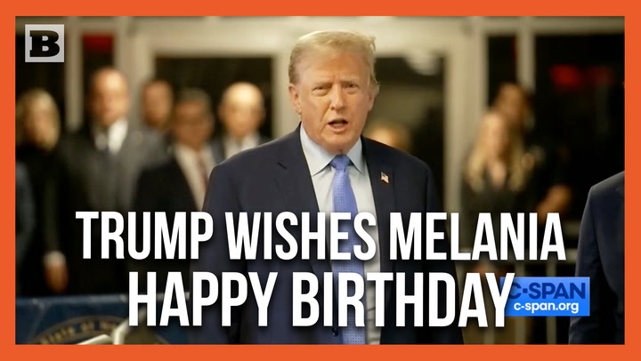 Trump Wishes Wife Melania Happy Birthday While He's Stuck 