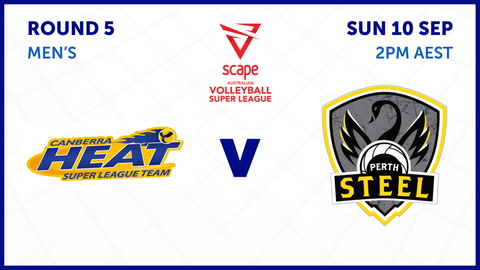10 September - Super League Volleyball - Men's - Round 5 - Canberra Heat v Perth Steel