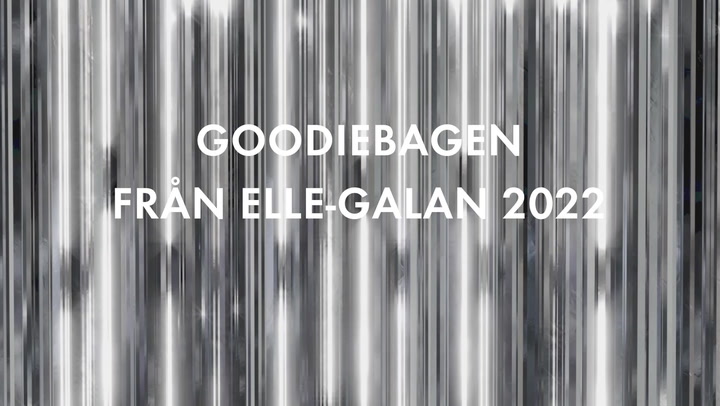 Goodiebagen  från ELLE-galan 2022