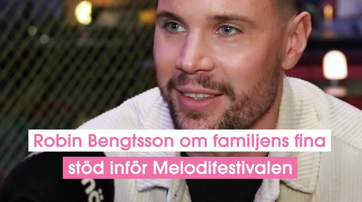 Familjens fina stöd till Robin Bengtsson inför Melodifestivalen: "Svinhärligt"