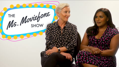 Talking Honestly with Emma Thompson and Mindy Kaling - 'Late Night' | The Ms. Moviefone Show