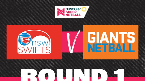 26 March - NSW Swifts v Giants Netball