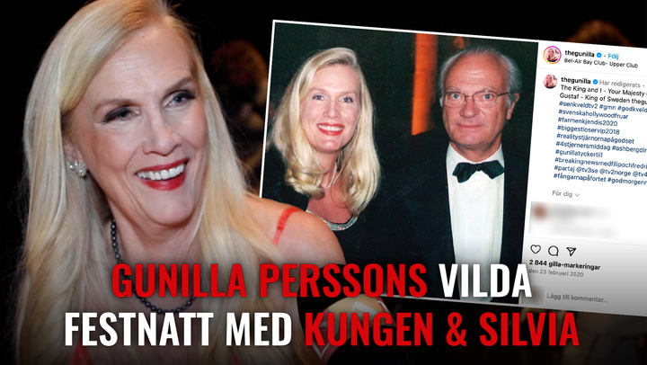 Gunilla Perssons vilda festnatt med kungen & Silvia