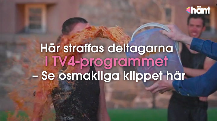 Här straffas deltagarna i TV4-programmet – Se osmakliga klippet här