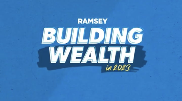 Dave Ramsey - Building Wealth in 2023