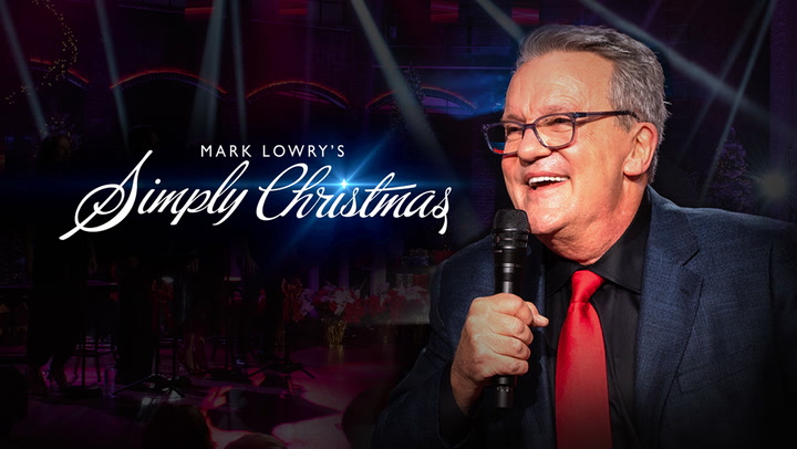 Mark Lowry's Simply Christmas - Celebrating 30 Years of Mary, Did You Know