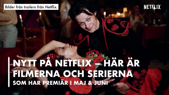 Nytt på Netflix i maj & juni