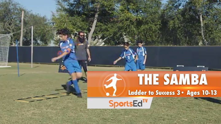 THE SAMBA - Ladder To Success 3 • Ages 10-13