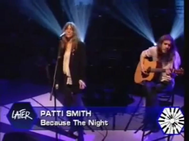 Patti Smith, 'Because The Night'
